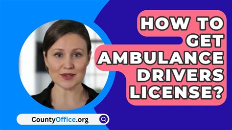 how to get ambulance driver liscence